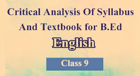 Critical Analysis of Syllabus and Textbook for B.Ed